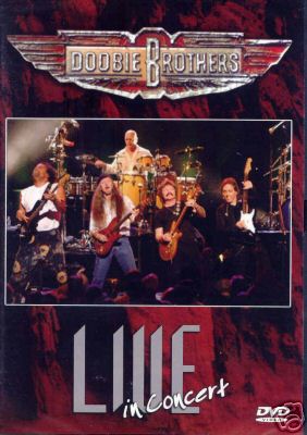 Doobie Brothers - 2005 Live in concert